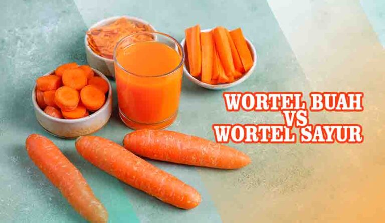 Perbedaan wortel buah dan wortel sayur